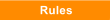 Rules